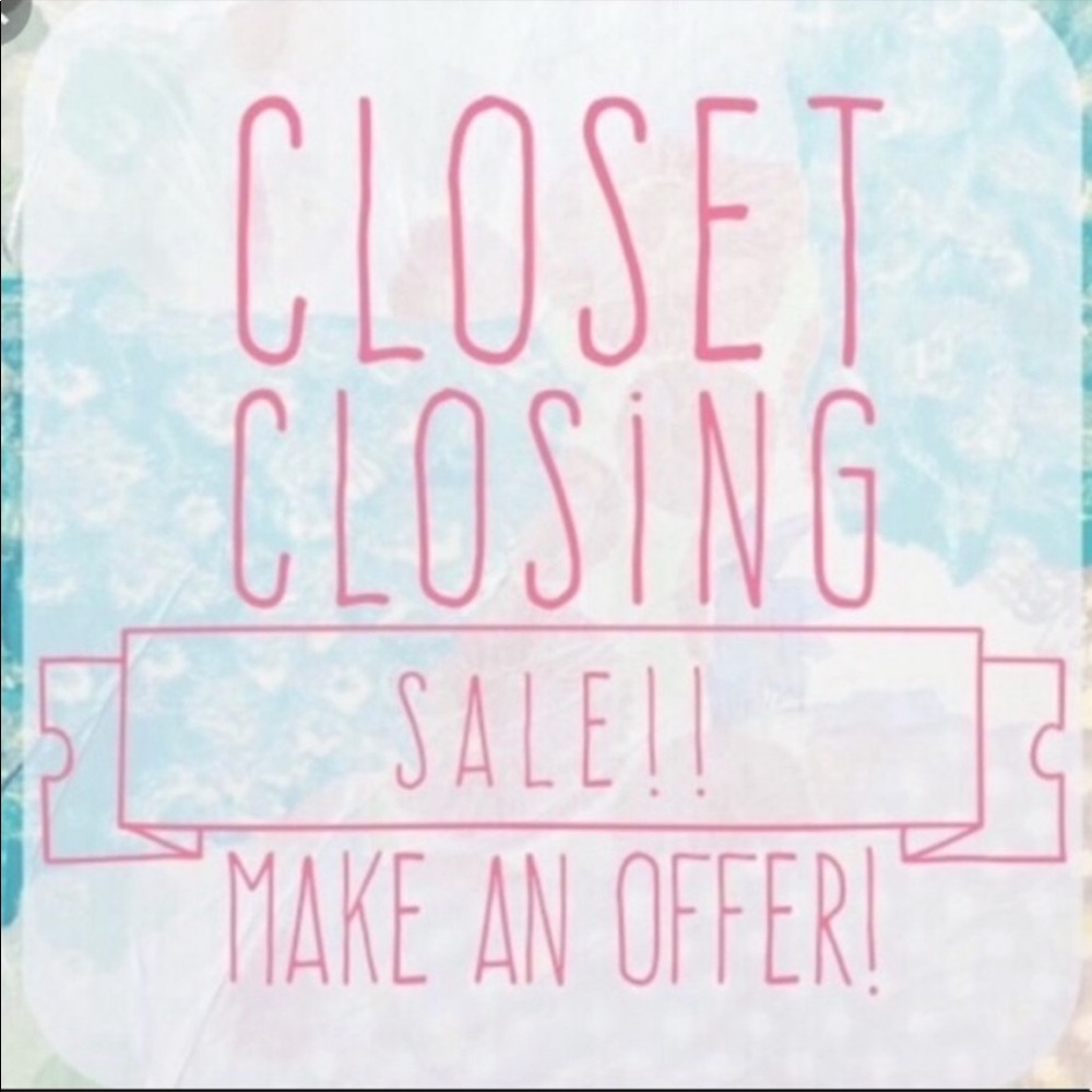 Closet Closing Sale- Everything Must Go!